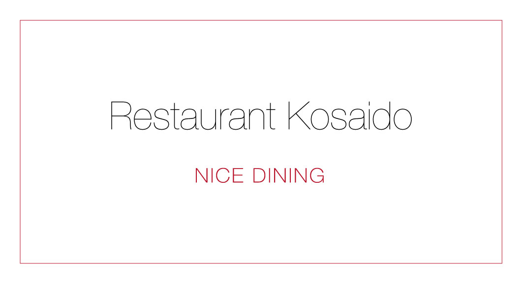 Restaurant Kosaido Nice Dining